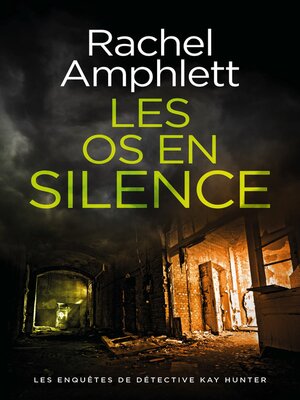cover image of Les os en silence